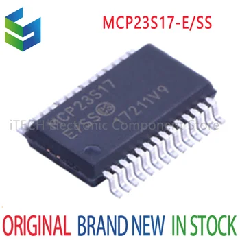 1 бр.-10 бр./lot, 100% Нов чипсет MCP23S17-E/SS MCP23S17 E/SS ssop-28